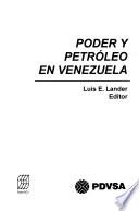 Poder y petróleo en Venezuela