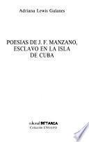Poesías de J.F. Manzano, esclavo en la isla de Cuba