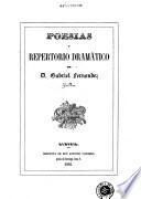 Poesias y repertorio dramático de D. Gabriel Fernandez Guillen