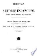 Poetas liricos del siglo 18. coleccion formada e ilustrada por ... Leopoldo Augusto de Cueto