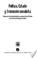 Política, estado y transición socialista