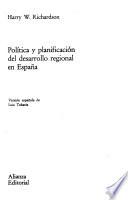 Política y planificación del desarrollo regional en España