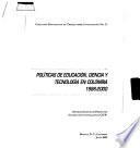 Políticas de educación, ciencia y tecnología en Colombia, 1986-2000