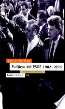 Políticas del PSOE 1982-1995