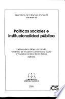 Políticas sociales e institucionalidad pública