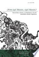 ¿Por qué Brasil, qué Brasil? Recorridos críticos