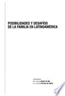 Posibilidades y desafíos de la familia en Latinoamérica