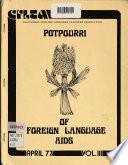 Potpourri of Foreign Language Aids