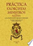 Práctica de exorcistas, y ministros de la Iglesia