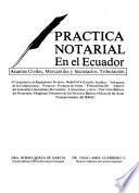 Práctica notarial en el Ecuador