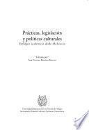 Prácticas, legislación y políticas culturales