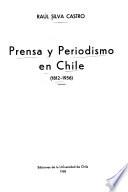Prensa y periodismo en Chile, 1812-1956