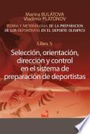Preparación de los deportistas de alto rendimiento - Teoría y metodología - Libro 5.