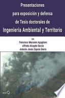Presentaciones para exposición y defensa de Tesis doctorales de Ingeniería Ambiental y Territorio
