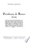 Presidencia de Riesco, 1901-1906
