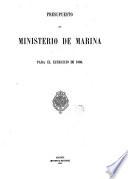 Presupuesto del Ministerio de Marina para el ejercicio de 1860