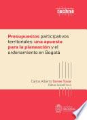 Presupuestos participativos territoriales: una apuesta para la planeación y el ordenamiento en Bogotá
