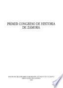 Primer Congreso de Historia de Zamora: Fuentes documentales