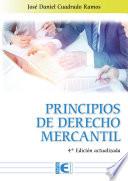 Principios de Derecho Mercantil 4ª Edición actualizada