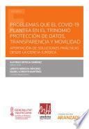 Problemas que el COVID-19 plantea en el trinomio protección de datos, transparencia y movilidad