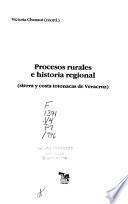 Procesos rurales e historia regional