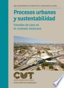 Procesos urbanos y sustentabilidad