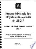 Programa de Desarrollo Rural Integrado con la cooperación del UNICEF