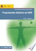 Programación didáctica de ESPA. Programaciones didácticas. Nivel I - Módulo II. Ámbito científico tecnológico