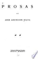 Prosas de José Asunción Silva
