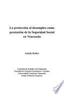 Protección al desempleo como prestación de la seguridad social en Venezuela