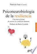 Psiconeurobiologia de la Resiliencia