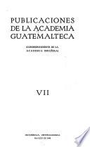Publicaciones de la Academia guatemalteca (correspondiente de la española de la lengua)