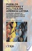 Pueblos indígenas y política en América Latina
