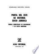 Punta del Este, su história socio-jurídica