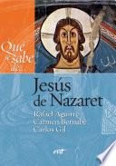 ¿Que se sabe de... Jesus de Nazaret?