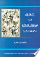 Quebec y el federalismo canadiense