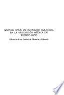 Quince años de actividad cultural en la Asociación Médica de Puerto Rico