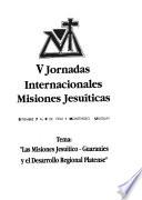 Quintas Jornadas Internacionales Misiones Jesuíticas