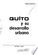 Quito y su desarrollo urbano