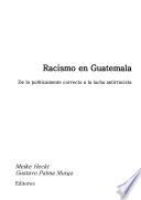 Racismo en Guatemala