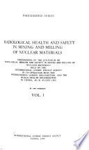 Radiological Health and Safety in Mining and Milling of Nuclear Materials