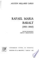 Rafael María Baralt, 1810-1860