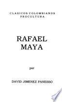 Rafael Maya