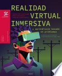 Realidad virtual inmersiva y aprendizaje basado en problemas