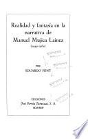 Realidad y fantasía en la narrativa de Manuel Mujica Lainez, 1949-1962