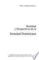 Realidad y perspectivas de la sociedad dominicana