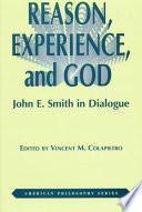 Reason, Experience, and God
