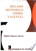 Recado histórico sobre Valencia