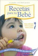 Recetas Para Tu Bebe / Recipes for Your Baby