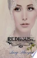 Redhouse (Volumen 1 Saga Los Horton)